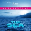 Anton Pavlovsky - The Sea