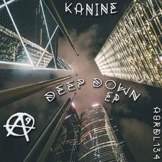 Deep Down - EP by Kanine album reviews, ratings, credits