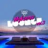 Stream & download Mykonos Lounge, Vol. 3