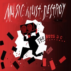 MUSIC MUST DESTROY cover art