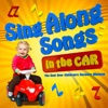 Sing Along Songs in the Car - The Best Ever Childrens Nursery Rhymes, 2015