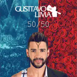 50/50 - Ao Vivo (Deluxe) - Gusttavo Lima