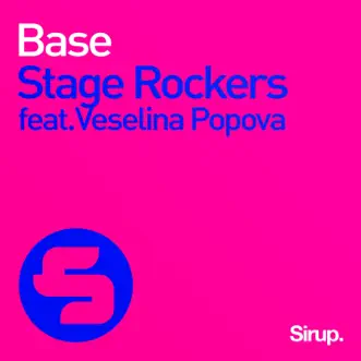 Base (feat. Veselina Popova) - Single by Stage Rockers album reviews, ratings, credits