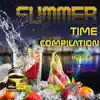 Stream & download Summer Time Compilation (Selected by Daresh Syzmoon)