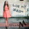 Live My Dream - Chàrlee M. lyrics