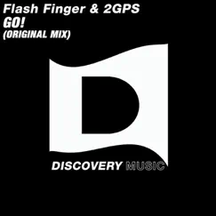 Go! - Single by Flash Finger & 2GPS album reviews, ratings, credits