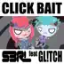 Click Bait (feat. Gl!Tch) song reviews