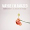 Maybe I'm Amazed (feat. Jill Andrews & Sam Bush) - Single