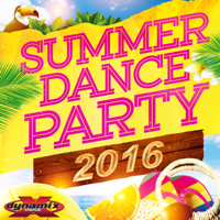 Various Artists - Summer Dance Party 2016 (Non-Stop DJ Mix For Fitness, Exercise, Running, Cycling & Treadmill) [130-134 BPM] artwork