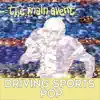 The Main Event: Driving Sports Pop album lyrics, reviews, download