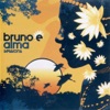 Bruno E Alma Sessions, 2005