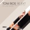 Rejekt (Lui Young Remix) - Toni Rios lyrics