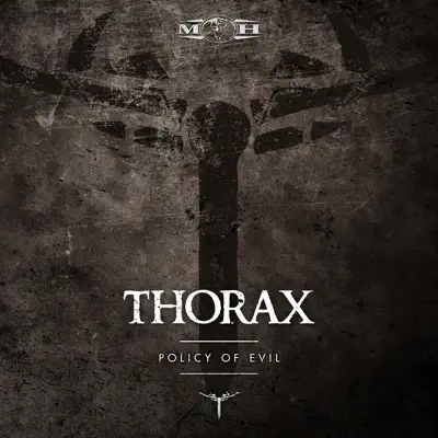 Policy of Evil - Single - Thorax