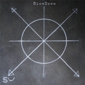 Slow Down - EP artwork