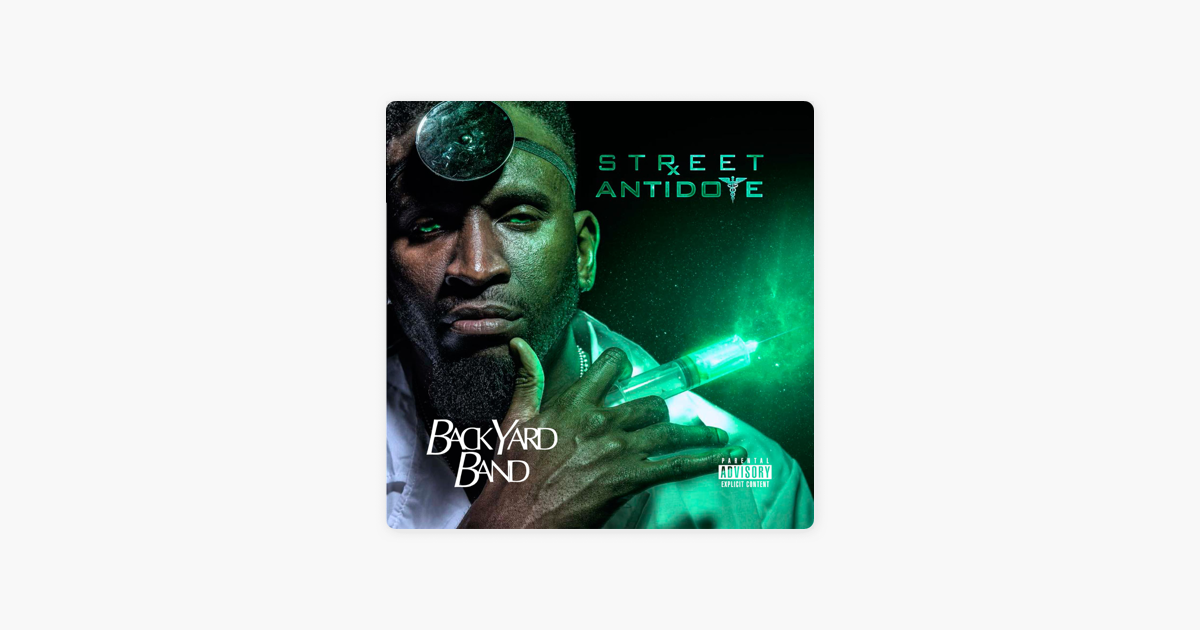 Street Antidote By Backyard Band On Apple Music