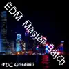 Stream & download EDM Master Batch - Single