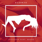 Elevate (feat. Nevve) artwork