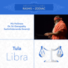 Meditation Tunes - Rashis / Zodiac - Tula / Libra - Sri Ganapathy Sachchidananda Swamiji