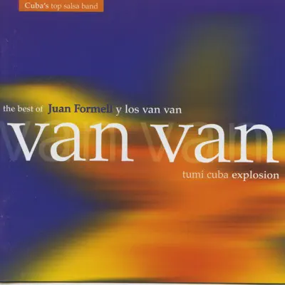 The Best Of Juan Formell y Los Van Van - Los Van Van