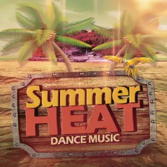 Summer Heat Dance Music by Various Artists album reviews, ratings, credits