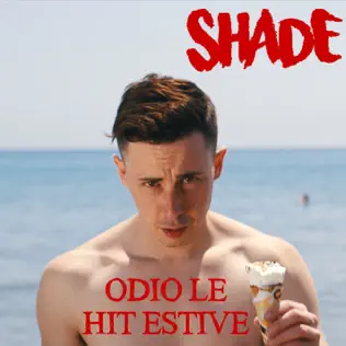 descargar álbum Shade - Odio Le Hit Estive