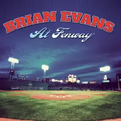 At Fenway Karaoke Track - Single - Brian Evans At Fenway Karaoke Track - Single - Brian Evans