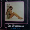Los Tropicanos, Vol. 3