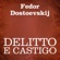 Fëdor Dostoevskij - Delitto e castigo