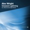 Greased Lightning (Mhammed el Alami Remix) - Alex Wright lyrics