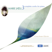 Marie Jaëll: Complete Works for Piano 3 - Cora Irsen