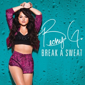 Becky G. - Break a Sweat - Line Dance Musique