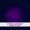 Menace to Society (Peal Steph Remix) - Stereo Monkey lyrics