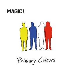 Primary Colours (Japan Version) - Magic!