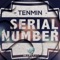 Serial Number - tenmin lyrics