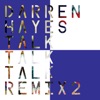 Talk Talk Talk (Fred Falke Mix)