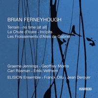 Elision Ensemble, Franck Ollu & Jean Deroyer - Brian Ferneyhough: Chamber Music artwork