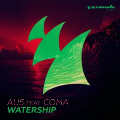 Watership (feat. CoMa) - Single by Au5 album reviews, ratings, credits