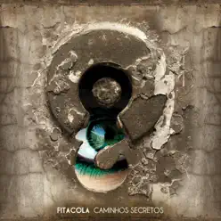 Caminhos Secretos - Fitacola