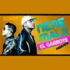 El Garrote (Remix) - Single album lyrics, reviews, download