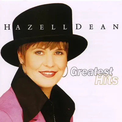 Greatest Hits - Hazell Dean Greatest Hits - Hazell Dean