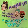 Sway Day (feat. Zyme & Dom Blvd) - Single album lyrics, reviews, download