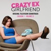 Crazy Ex-Girlfriend: Original Television Soundtrack (Season 1, Vol. 2) artwork