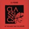 Let the Music Take You Higher (Kevin Over Remix) - DJ Pierre lyrics