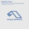 Matters (The Remixes) [feat. Phil Fill] - Single album lyrics, reviews, download