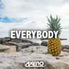 Stream & download Everybody