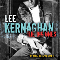 Lee Kernaghan - The Big Ones: Greatest Hits, Vol. 1 artwork