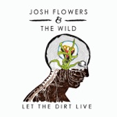 Let the Dirt Live - EP artwork