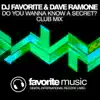 Do You Wanna Know a Secret? (Club Mix) - Single album lyrics, reviews, download