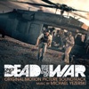 Only the Dead See the End of War (Original Motion Picture Soundtrack) artwork