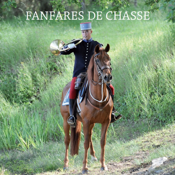 Fanfares De Chasse Fanfares Pour Trompe De Chasse Par Benoist Pipon